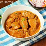 Chicken Tikka Korma